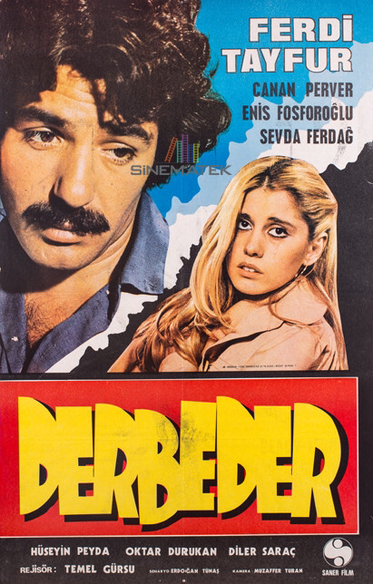 HULKİ SANER VE TEMEL GÜRSU DAN REKORU ASLA KIRILAMAYACAK BİR MELODRAM ; DERBEDER